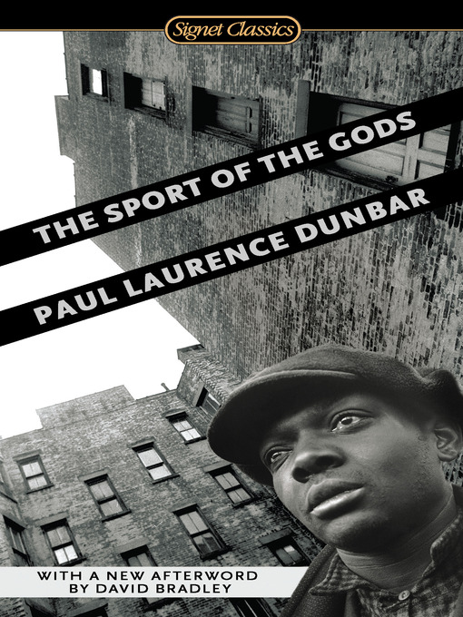 Title details for The Sport of the Gods by Paul Laurence Dunbar - Available